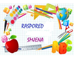 Raspored razrednih odjela po smjenama
